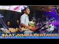 Lagu COVER KENDANG CAK FARIS  - SAAT JUMPA PERTAMA KEYZIAH CANTIKA - MAHESA MUSIC  FEAT DHEHAN PRO