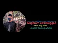 Download Lagu Sholawat versi Reggae - Mughrom