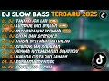 Download Lagu DJ SLOW BASS TERBARU 2025 | DJ TAKKAN ADA LAGI🎵DJ LUMPUR DAN BERLIAN🎵| FULL ALBUM