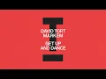 Download Lagu David Tort, Markem - Get Up And Dance [House]