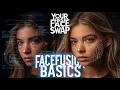 FaceFusion Basics 01 - Creating Your First Face Swap