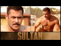 SULTAN Full Song Lyrics Video | SALMAN KHAN | Sukhvinder Singh Shadab Faridi