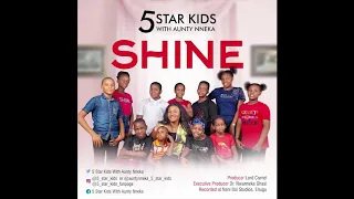 5 star kids shine official audio 