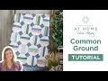 Quilt Pattern Featuring Our Ingrid s Wildflowers Fabric Line At Home With Misty - Common Ground