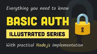 Basic Authentication Authentication Series