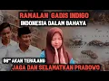 Download Lagu SELAMATKAN PRABOWO INDONESIA DALAM BAHAYA BESAR‼️INILAH PENERAWANGAN MENGERIKAN GADIS INDIGO CANTIK