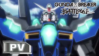 YouTube影片, 內容是鋼彈創壞者 對戰風雲錄 的 "Gundam Breaker Battlogue" PV