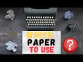 Which paper to use to type on a typewriter