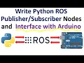 Write Python ROS Robot Operating System Nodes and Interface with Arduino