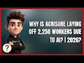 Why Is Acrisure Laying Off 2 250 Workers Due to AI 2026