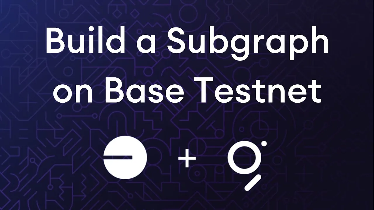 Deploy a smart contract on Base Testnet and develop a subgraph that indexes it