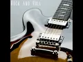 Rock and Roll