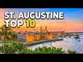 Top 10 Things To Do In St Augustine Florida