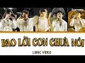 Download Lagu BAO LỜI CON CHƯA NÓI - LYRICS (ATUS, Song Luân, Quang Trung, Dương Domic, Anh Tú) | ANH TRAI SAY HI