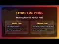 HTML File Paths Explained Relative vs Absolute Beginner s Guide