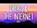 Lauv - Drugs \u0026 The Internet (Lyrics)