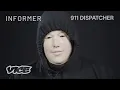 The Horrors You Hear as a 911 Operator Informer