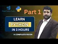 Master Python in 3 Hours with python projects quick snippets and Django tutorial Part 1