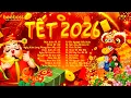 Lagu Xuân Xuân Ơi Xuân Đã Về, Tết Tết Tết Là Tết Là Tết - Nhạc Tết 2026 Remix Mới Nhất,Nhạc Xuân Bính Ngọ