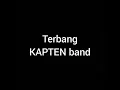 Download Lagu Video lirik - Terbang - KAPTEN band