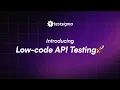 Introducing API testing on Testsigma