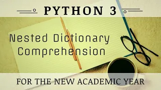 Nested Dictionary Comprehension in Python
