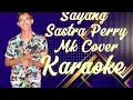 Download Lagu Sayang - Sastra Perry Karaoke @marcovickaraoke