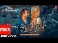 Download Lagu Sheera Jasvir: Assi Sab Kuch Hassil Kar Lena Lyrical Video Song-The Attachment | Latest Punjabi Song
