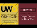 How To Drop a Course in Titan Web