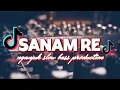 Download Lagu DJ slow Mengkane • Sanam Re • Nganjuk Slow Bass Style