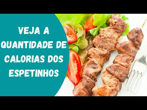 Download MP3 Quantas calorias tem um espetinho de carne?