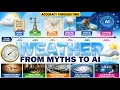 The History of Weather Forecasting