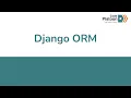W12D2 Django ORM 1 of 1