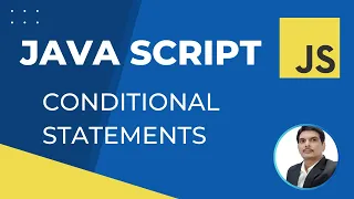 Part 6 - Conditional Statements in JavaScript If If else switch case