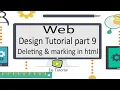 Web Design Bangla tutorial part 9 Deleting and marking in html ess tutorial