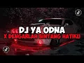 Download Lagu DJ YA ODNA X DENGARLAH BINTANG HATIKU MAMAN FVNDY JEDAG JEDUG MENGKANE VIRAL TIKTOK