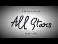 Download Lagu Martin Solveig ft. ALMA - All Stars (Farky extended mix)