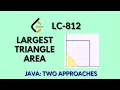 Leetcode 812 Largest Triangle Area Java Two Approaches Hindi Explanation