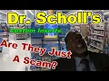 Another Quick Review Dr Scholls custom inserts How Custom are they really