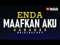 Download Lagu maafkan aku - enda (karaoke)