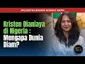 Download Lagu Kristen Dianiaya Di Nigeria: Mengapa Dunia Diam? | Monique Rijkers | Diaspora TV