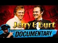 Jerry Reed and Burt Reynolds Documentary