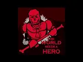 REVENGE / ACT 2 / THE WORLD NEEDS A HERO