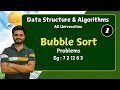 Bubble sort part 1 Data structures Algorithms All universities