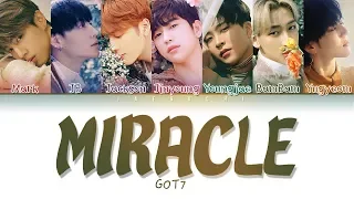 Download GOT7 (갓세븐) - 'MIRACLE' LYRICS (Color Coded Eng/Rom/Han/가사) MP3