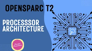 OpenSparc Processor Presentation Computer Architecture 