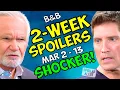 Bold and the Beautiful 2-Week Spoilers March 2-13 Deacon Sizzles Eric SHOCKS Soap Dirt