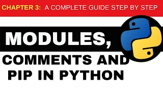 Chapter 3 What is Modules Comments and Pip in Python Decodeit2
