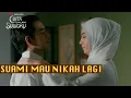 Lagu Episode 6 Cinta Dalam Sujudku | Highlight Part 2