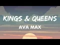 Download Lagu Ava Max - Kings \u0026 Queens (Lyrics) | If All of The Kings Had Their Queens On The Throne